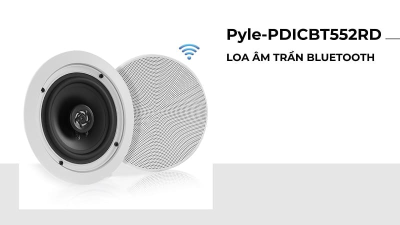 Top 9 Loa âm trần Bluetooth nghe nhạc hay, tốt nhất hiện nay Top 9 Loa âm trần Bluetooth nghe nhạc hay, tốt nhất hiện nay
