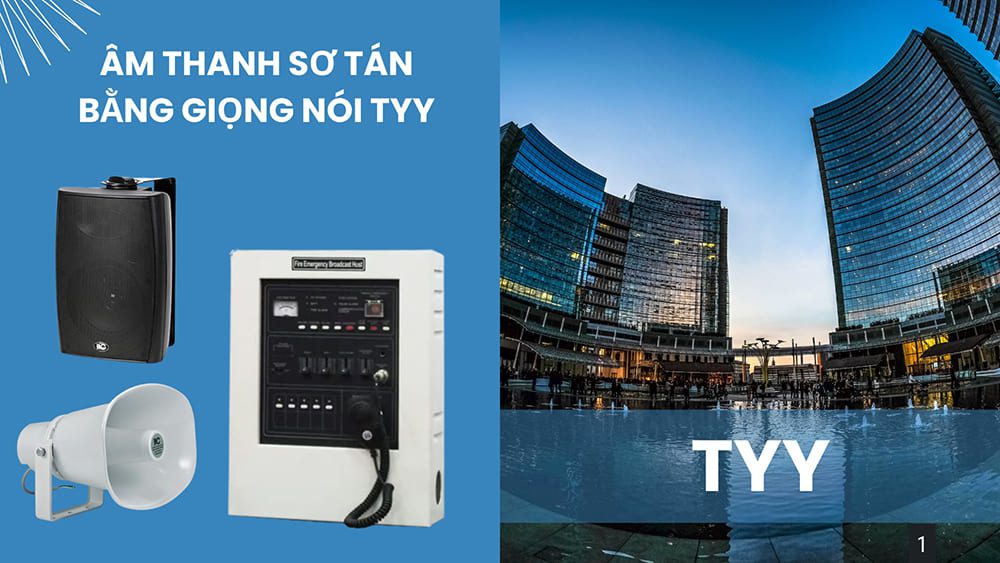 Giải pháp âm thanh sơ tán bằng giọng nói TYY tiết kiệm - gọn nhẹ