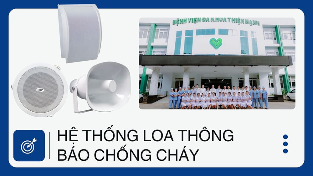 Hệ thống âm thanh sơ tán bệnh viện theo TCVN mới nhất năm 2025